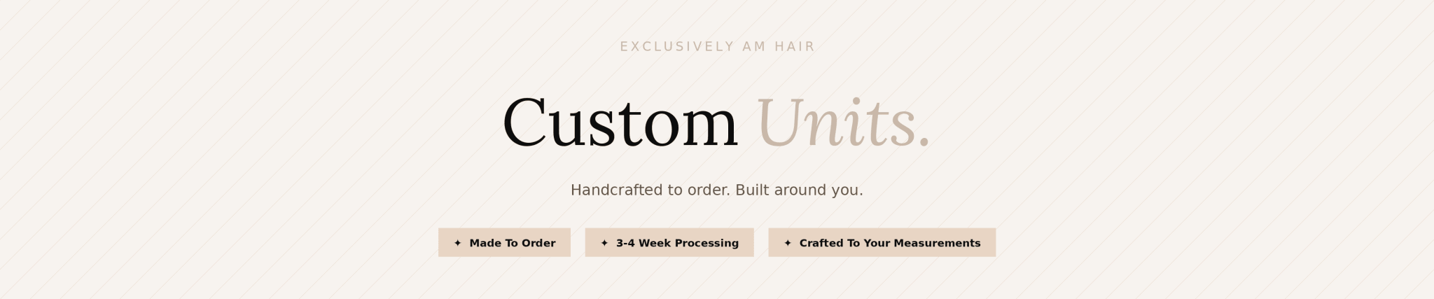 Custom Units - Ashley Mariah Hair
